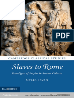 Lavan, Myles - Slaves To Rome. Paradigms of Empire in Roman Culture (Cambridge Classical Studies, 2013, 304pp) - LZ