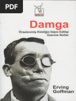 Erving Goffman - Damga - Örselenmiş Kimliğin İdare Edilişi Üzerine Notlar