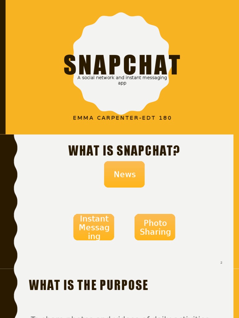 Understanding Snapchat's Features and Purpose | PDF | Snapchat ...