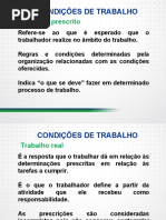 Condições e Organização Do Trabalho Trabalho Prescrito, Ambiente Físico, Processos de Trabalho e Relações Sócio - Profissionais - Parte II PDF
