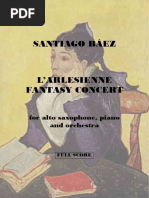 Download Santiago Bez - LArlesienne Fantasy Concert For Alto Sax Piano and Orchestra - Full Score by MUD SN362291862 doc pdf