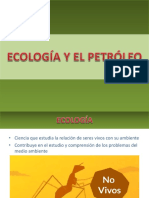 ECOLOGIA Y EL PETROLEO.pptx