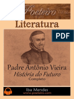 Historia Do Futuro - Padre Antonio Vieira - Iba Mendes