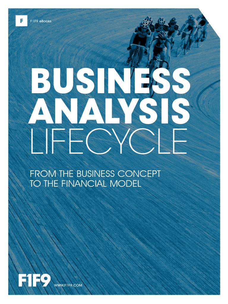 F1F9 Business Analysis LifeCycle Ebook | PDF | Intelligence Analysis ...