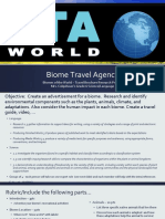 Biome Travel Agency: Biomes of The World - Travel Brochure Research Project Mrs. Colquhoun's Grade 6 Science/Language