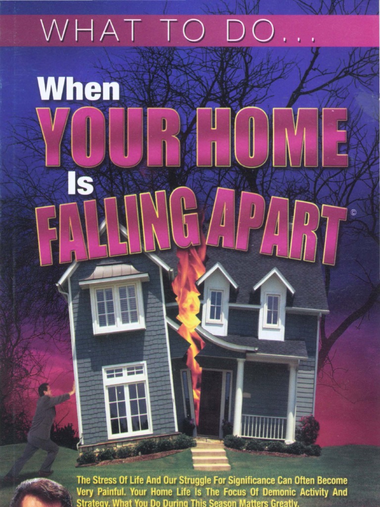 What To Do When Your Home Is Falling Apart PDF
