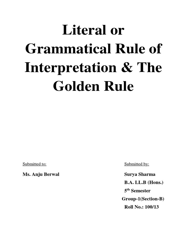 Literal or Grammatical Rule of Interpretation Statutory