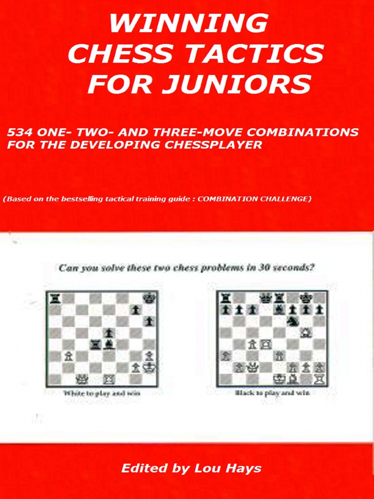 Lou Hays - Winning Chess Tactics For Juniors PDF | PDF