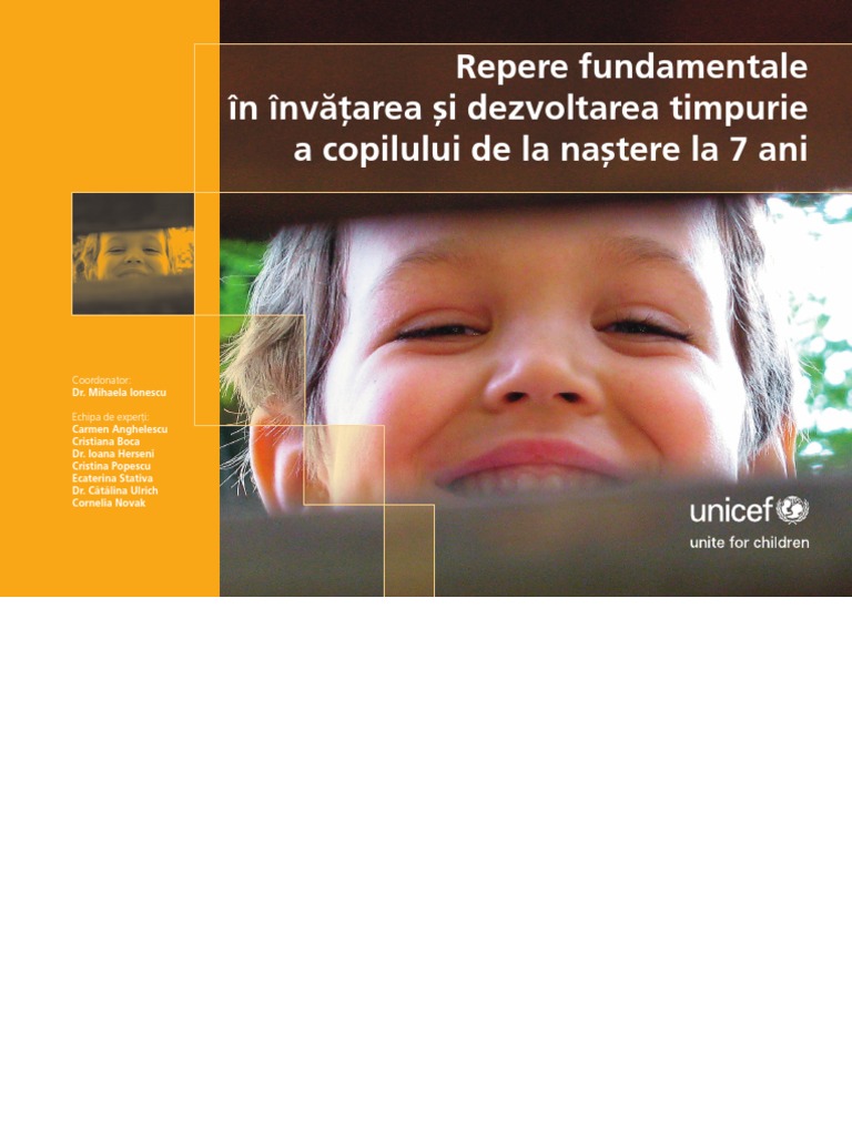 Repere Fundamentale In Invaaarea Aei Dezvoltarea Timpurie A Copilului De La Naaetere La 7 Ani
