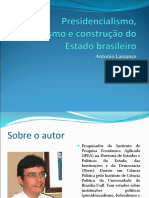 Presidencialismo, Federalismo e Construção Do Estado Brasileiro