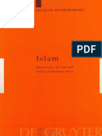 (Religion and Reason) Jacques Waardenburg-Islam_ Historical, Social, and Political Perspectives (Religion and Reason)-Walter de Gruyter (2002) (1).pdf