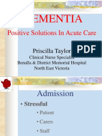 Dementia: Positive Solutions in Acute Care