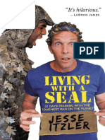 Jesse Itzler Living With A Seal 31 Days Training With The Toughest Man On The Planet