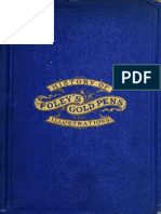 History of the Invention and Illustrated Process of Making Foleys Pens 1876