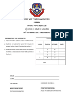 2017 Mid Year Examination Form 4: PHYSICS PAPER 3 (4531/3) 1 Hours (1 Hour 30 Minutes) 04 September 2017 (Wednesday)