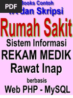 Download Web PHP Contoh Skripsi - Sistem Informasi Rekam Medik Rawat Inap Rumah Sakit by Bunafit Nugroho SKom SN36248120 doc pdf