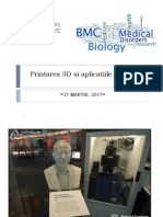 Printarea 3d in Medicina Si Bioinginerie