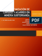 Optimización de Carguío y Acarreo en Minería Subterranea