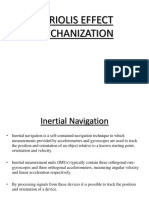 Coriolis Effect Mechanization in Inertial Navigation Systems