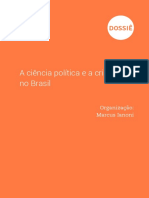 A Ciência Política e A Crise No Brasil DOSSIÊ Organização Marcus Ianoni