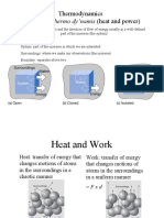 Thermodynamics From Greek Thermo Dy'namis (Heat and Power) : Definitions
