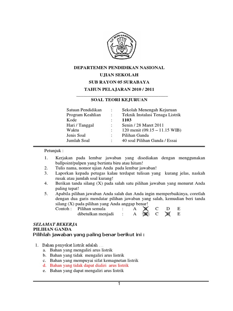 Soal UJian Sekolah Teknik Instalasi Tenaga LIstrik 2011 Paket A