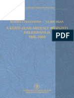 A Közép-Duna-medence Régészeti Bibliográfiája 1988-2008