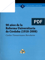 90 anos de la Reforma Universitaria de Cordoba 1918 2008.pdf