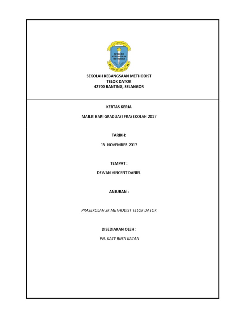 Kertas Kerja Majlis Hari Graduasi Prasekolah 2017  PDF