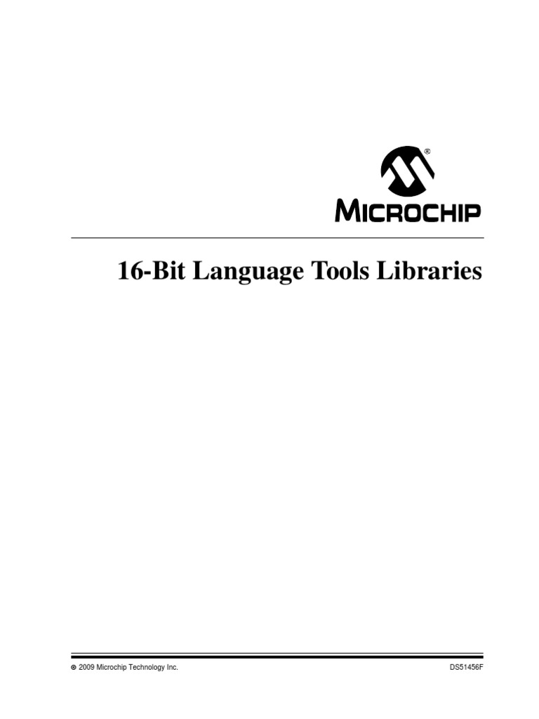 16-Bit Language Tools Libraries 51456F | PDF | C (Programming Language ...
