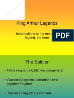 King Arthur Legends: Introductions To The Man, The Legend, The Hero