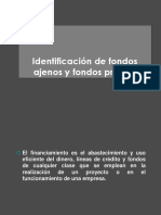 3.2 Identificacion de Fondos Internos y Externos Ajenos