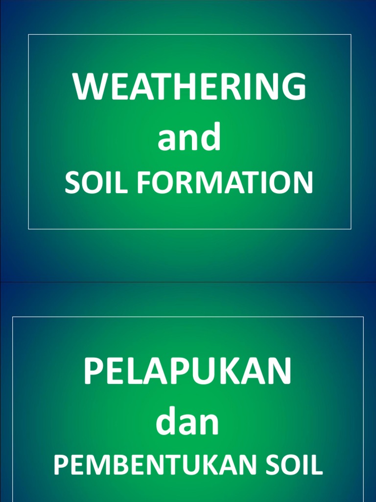 Wheatering n Soil Formation.ppt | Weathering | Minerals