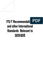 ITU - T Recommendations on QoS and QoE