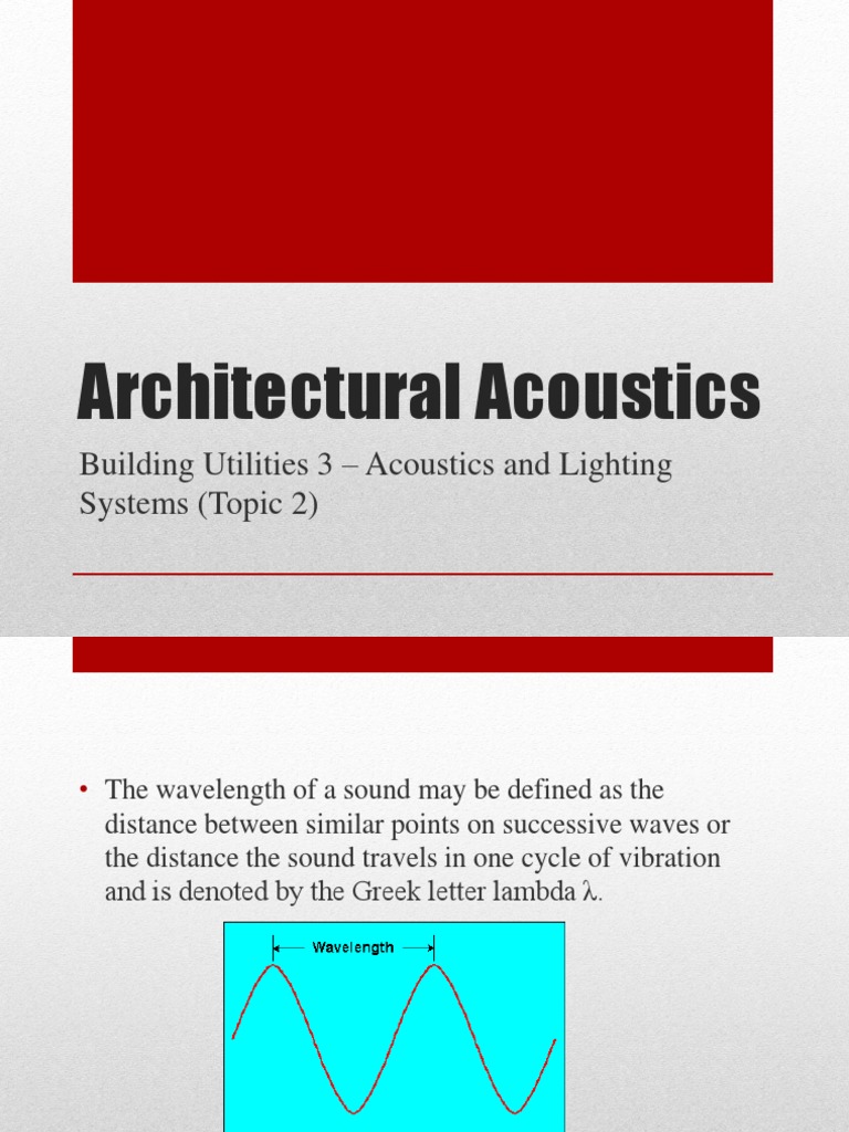 Architectural Acoustics - Sound Fundamentals | PDF | Wavelength | Sound