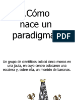 Cómo nace un paradigma