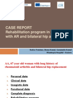 Case Report Rehabilitation Program in Female With AR and Bilateral Hip Arthroplasty