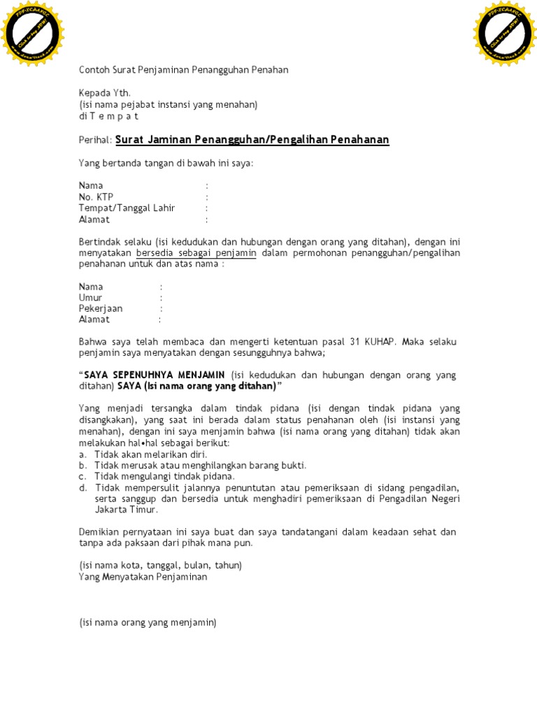 Surat Jaminan Penangguhan Atau Pengalihan Penahanan