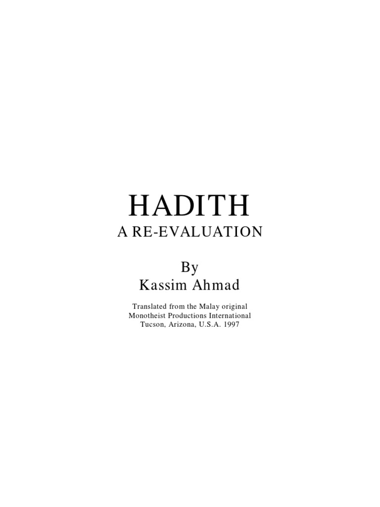 Hadith A Re Evauation By Kassim Ahmad Hadith Sunni Islam