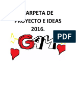 Carpeta de Proyecto e Ideas 2016