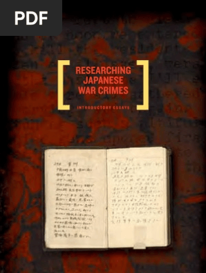 Researching Japanese War Crimes Japan Military - 