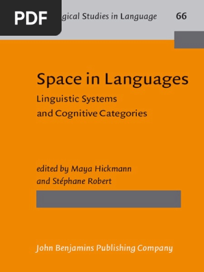 Typological Studies In Language 66 Maya Hickmann Ed Stephane Robert Ed Space In Languages Linguistic Systems And Cognitive Categories John Benjamins Publishing Company 06 Pdf Perception Sign Language