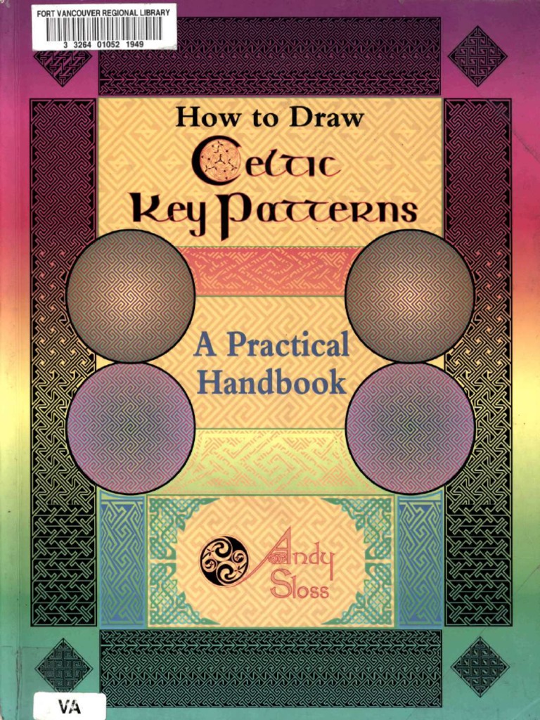 (Andy Gloss) How To Draw Celtic Key Patterns - A Practical Handbook PDF ...