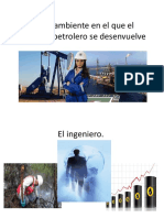 Medio ambiente en el que el ingeniero petrolero.pptx