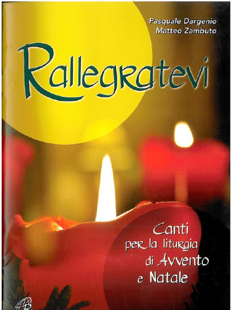 Canti Per La Liturgia Di Natale Spartiti RALLEGRATEVI CANTI PER LA LITURGIA DI AVVENTO E NATALE PDF | PDF