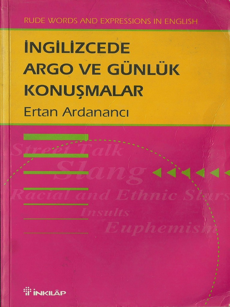 İngilizcede Argo Konuşmalar