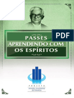 Passes - Aprendendo Com Os Espiritos (Projeto Manoel Philomeno de Miranda)