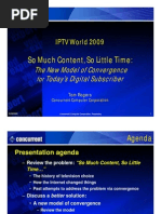 IPTV World 2009: So Much Content, So Little Time