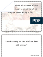 I Am Not Afraid of An Army of Lions Led by A Sheep. I Am Afraid of An Army of Sheep Led by A Lion.