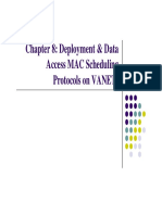 Chapter 8: Deployment & Data Access Mac Scheduling Protocols On Vanets Protocols On Vanets